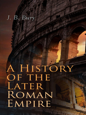 cover image of A History of the Later Roman Empire (Volume 1&2)